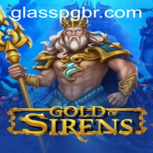 GoldofSirens: Um Mergulho no Mundo Sobrenatural do GLASSPG