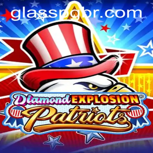Descubra o Mundo de DiamondExplosionPatriots: Um Mergulho no Jogo que Está Conquistando o Mundo